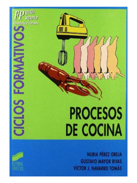 PROCESOS DE COCINA  -CICLOS FORMATIVOS-