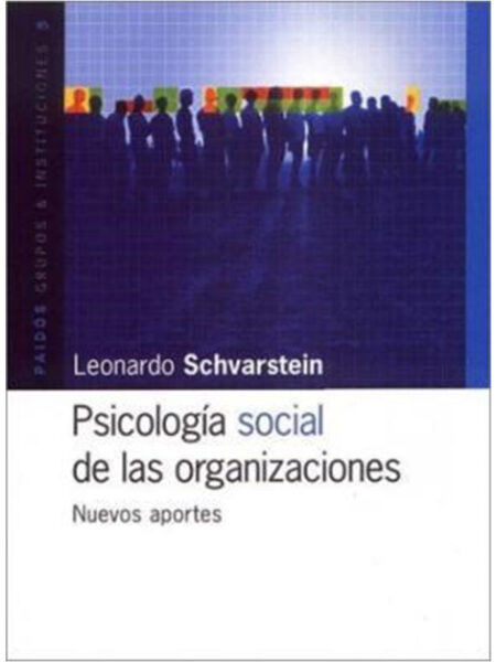 PSICOLOGÍA SOCIAL DE LAS ORGANIZACIONES