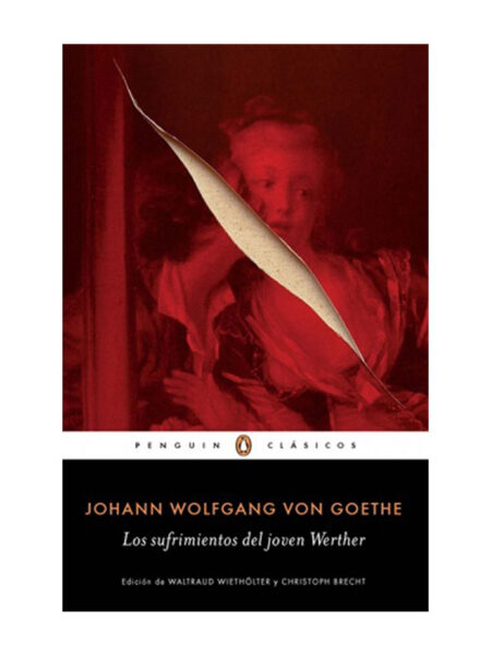 SUFRIMIENTOS DEL JOVEN WERTHER, LOS