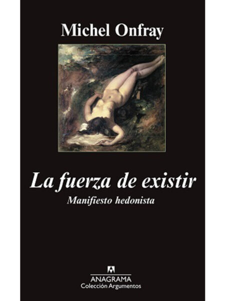 FUERZA DE EXISTIR, LA