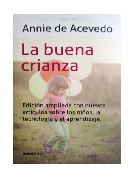 BUENA CRIANZA, LA