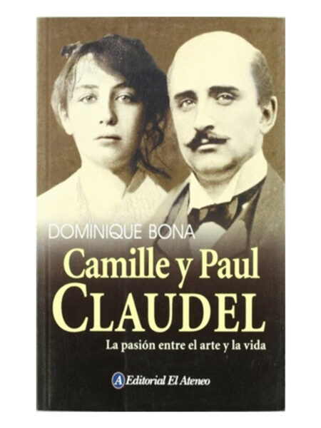 CAMILLE Y PAUL CLAUDEL