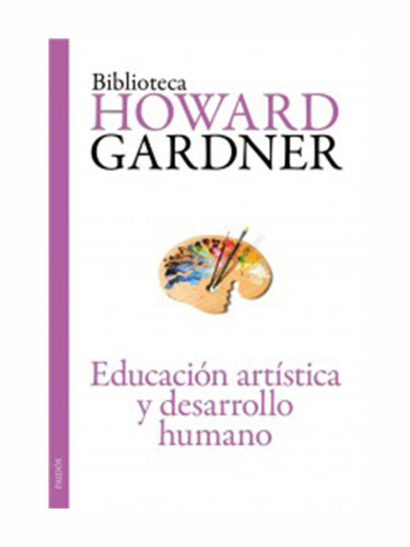 EDUCACIÓN ARTÍSTICA Y DESARROLLO HUMANO