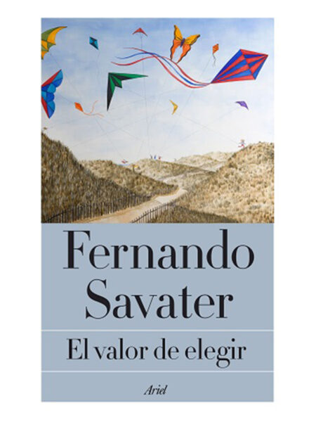 VALOR DE ELEGIR, EL