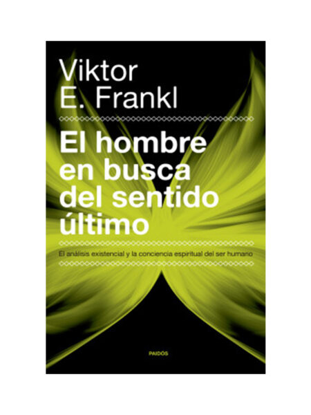 HOMBRE EN BUSCA DEL SENTIDO ÚLTIMO, EL