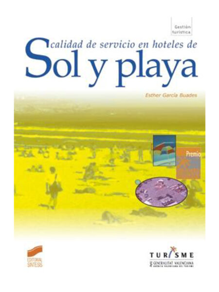 CALIDAD DE SERVICIO EN HOTELES DE SOL Y PLAYA