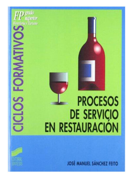 PROCESOS DE SERVICIO EN RESTAURACIÓN  -CICLOS FORMATIVOS-