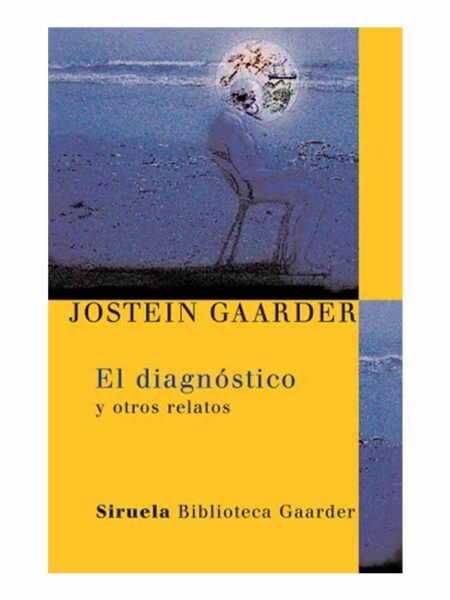 DIAGNÓSTICO, EL Y OTROS RELATOS -LAS TRES EDADES-