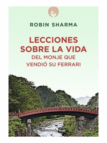 LECCIONES SOBRE LA VIDA DEL MONJE QUE VENDIÓ SU FERRARI