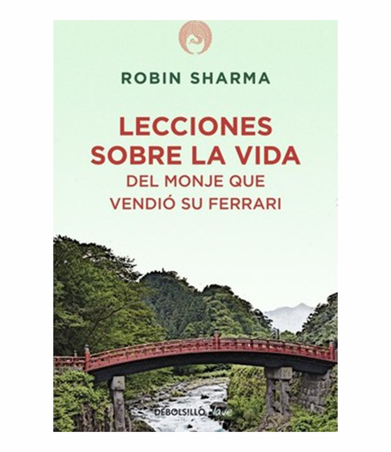 LECCIONES SOBRE LA VIDA DEL MONJE QUE VENDIÓ SU FERRARI