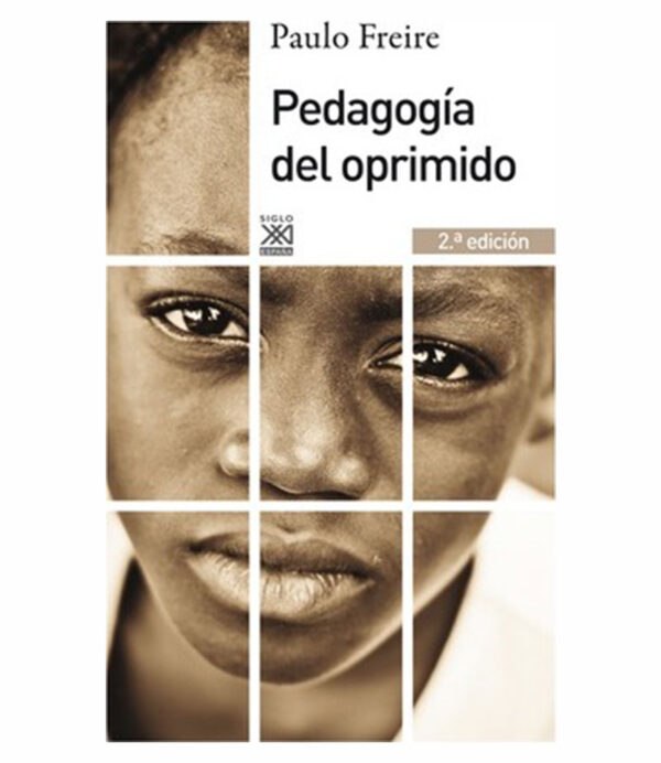 PEDAGOGÍA DEL OPRIMIDO