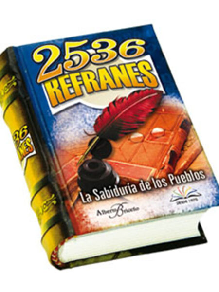 2536 REFRANES -LA SABIDURÍA DE LOS PUEBLOS- MINIBOOKS