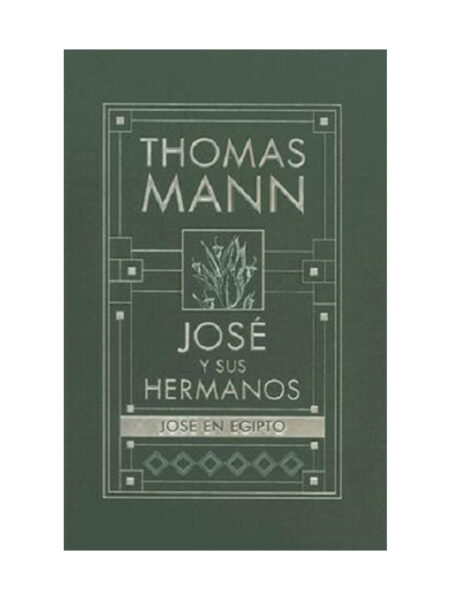 JOSÉ Y SUS HERMANOS III -JOSÉ EN EGIPTO-