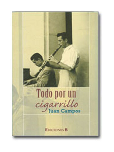 TODO POR UN CIGARRILLO