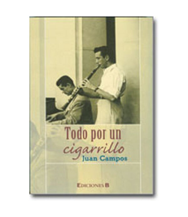TODO POR UN CIGARRILLO