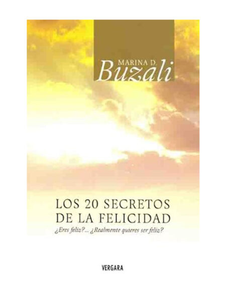 20 SECRETOS DE LA FELICIDAD, LOS