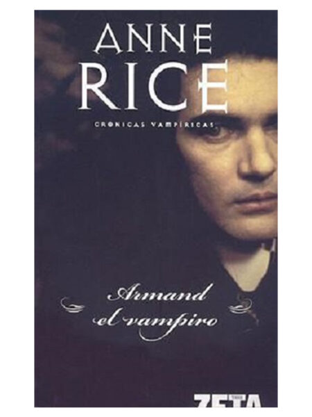 ARMAND EL VAMPIRO  -CRÓNICAS VAMPÍRICAS VI-