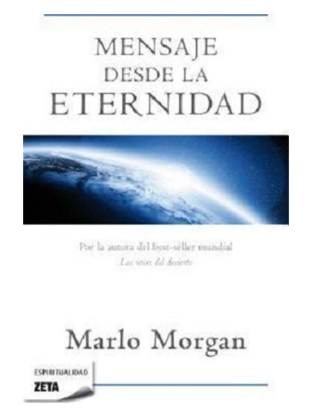 MENSAJE DESDE LA ETERNIDAD