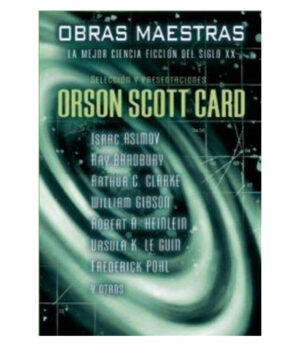 OBRAS MAESTRAS: LA MEJOR CIENCIA FICCIÓN DEL SIGLO XX