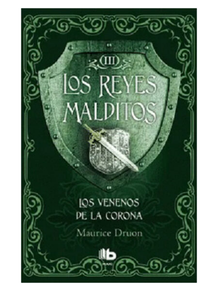 REYES MALDÍTOS III, LOS -LOS VENENOS DE LA CORONA-