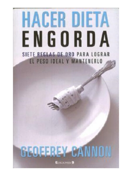 HACER DIETA ENGORDA