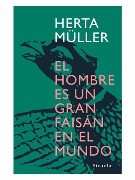 HOMBRE ES UN GRAN FAISÁN EN EL MUNDO, EL -TD-