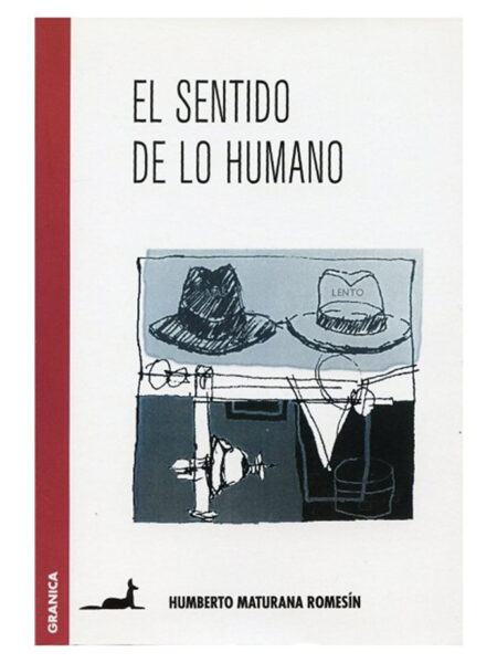 SENTIDO DE LO HUMANO, EL