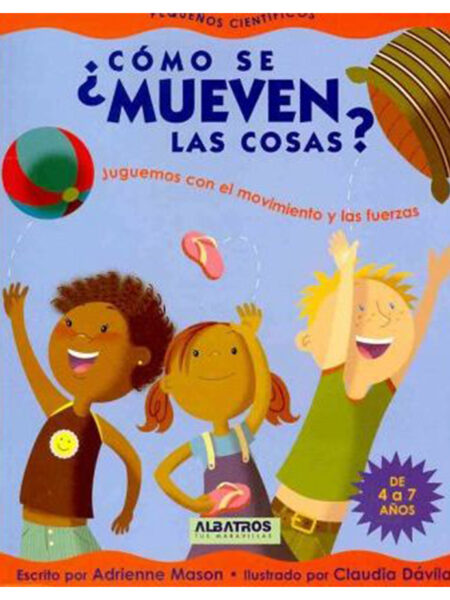 COMO SE MUEVEN LAS COSAS