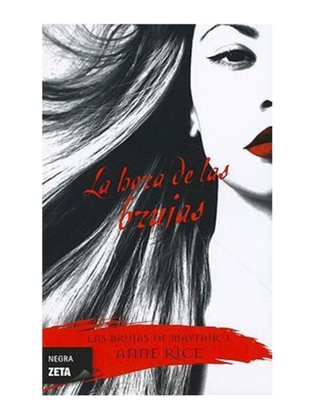 HORA DE LAS BRUJAS, LAS  -BRUJAS DE MAYFAIR I-