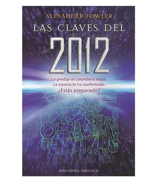 CLAVES DEL 2012, LAS