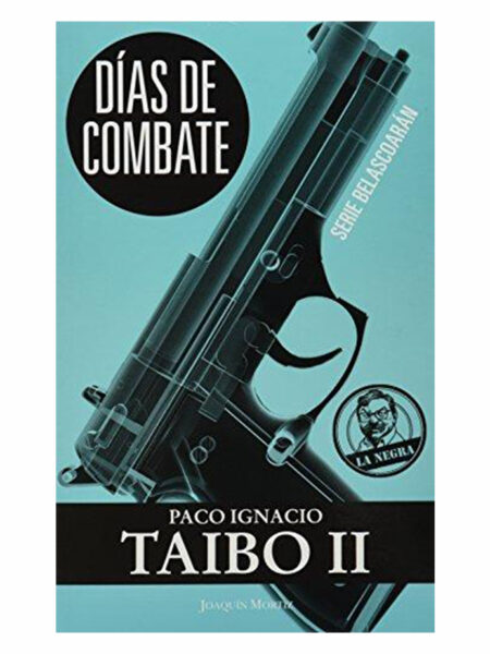 DÍAS DE COMBATE