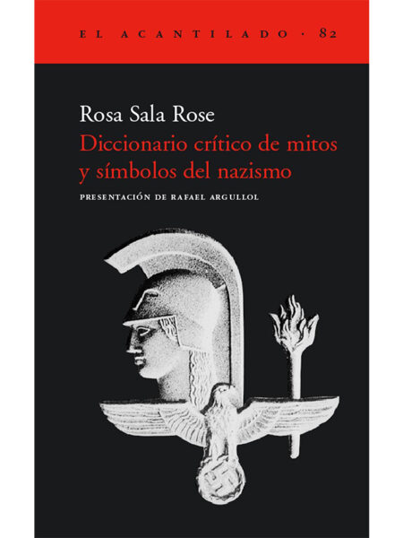 DICCIONARIO CRÍTICO DE MITOS Y SÍMBOLOS DEL NAZISMO