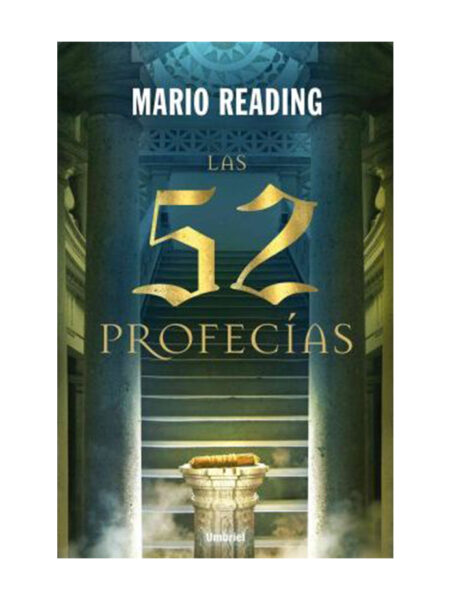 52 PROFECÍAS, LAS