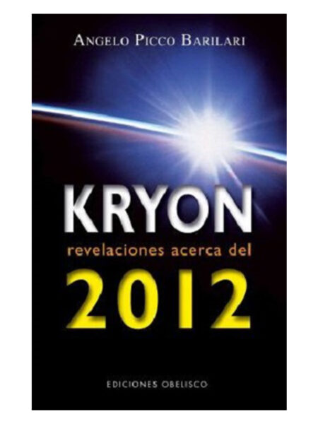 KRYON REVELACIONES ACERCA DEL 2012