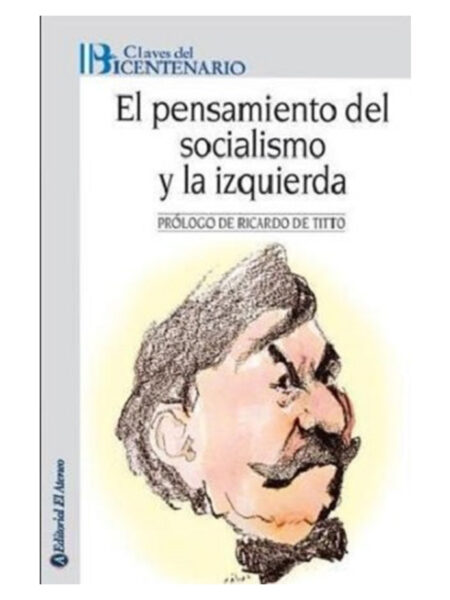 PENSAMIENTO DEL SOCIALISMO Y LA IZQUIERDA, EL