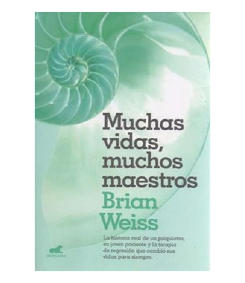 Muchas vidas muchos maestros- Brian Weiss  Muchas vidas muchos maestros,  Libros de psicología, Maestros