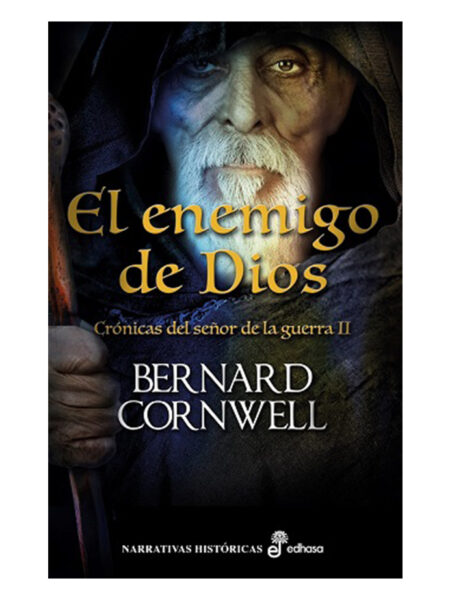 ENEMIGO DE DIOS, EL -CRÓNICAS DEL SEÑOR DE LA GUERRA 2- -TD-