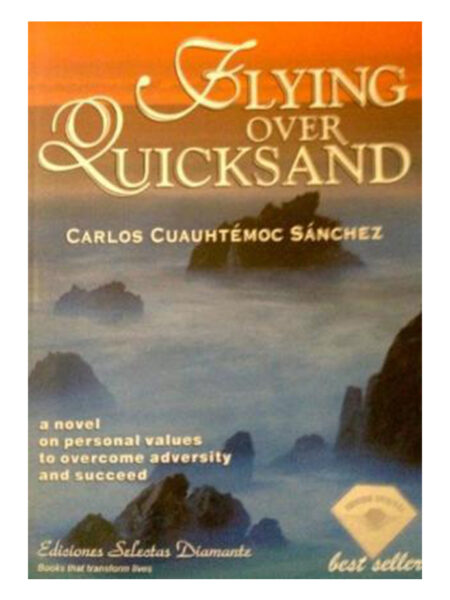 FLYING OVER QUICKSAND