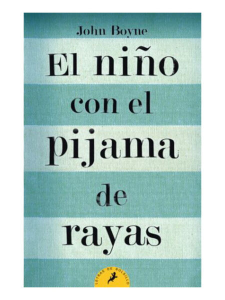 NIÑO CON EL PIJAMA DE RAYAS, EL -BOLSILLO-