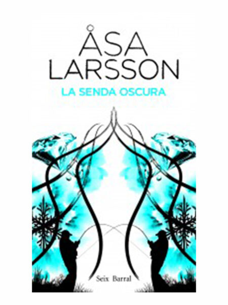 SENDA OSCURA, LA