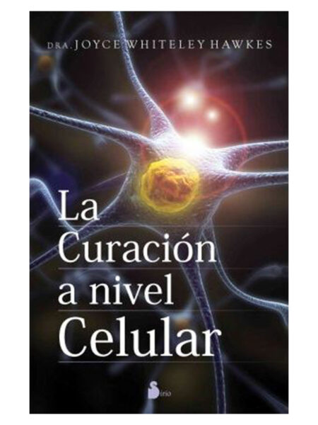 CURACIÓN A NIVEL CELULAR, LA