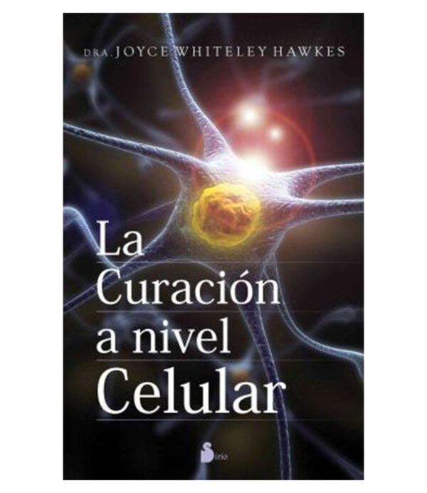 CURACIÓN A NIVEL CELULAR, LA
