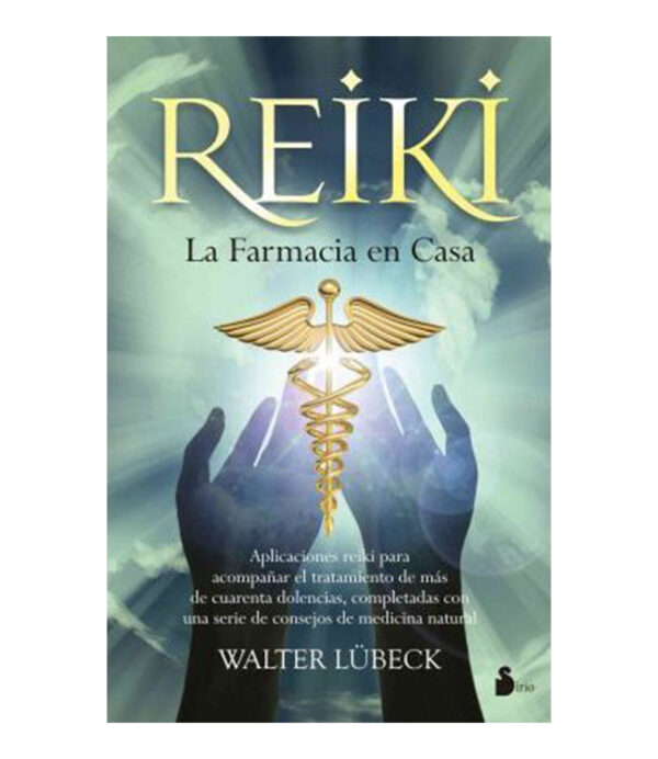 REIKI -LA FARMACIA EN CASA-