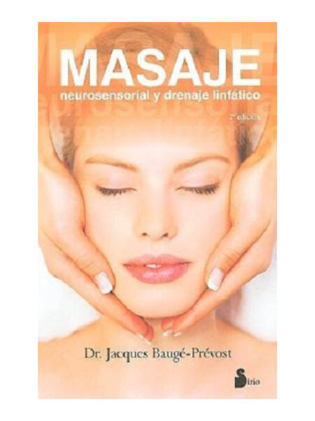 MASAJE NEUROSENSORIAL Y DRENAJE LINFÁTICO