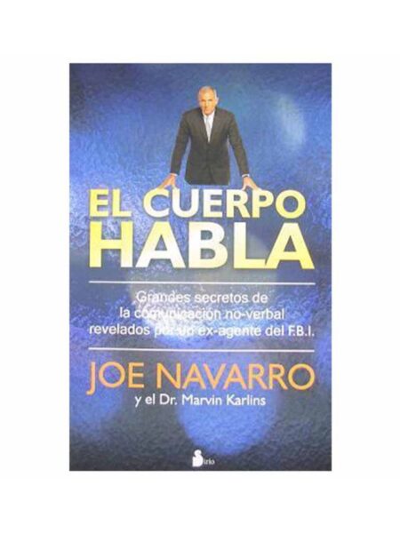 CUERPO HABLA, EL