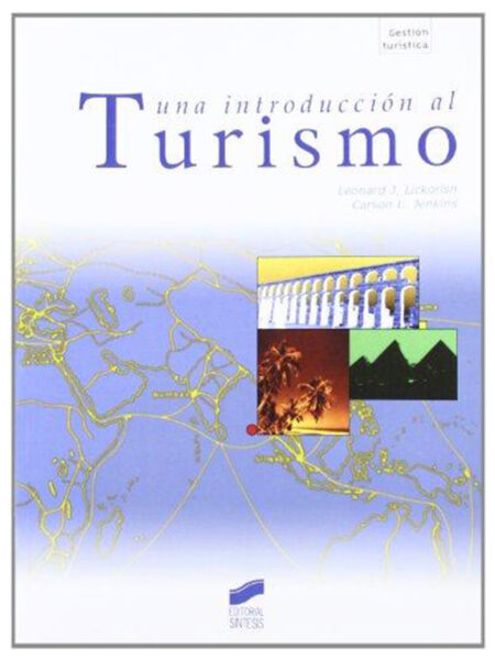 UNA INTRODUCCIÓN AL TURISMO