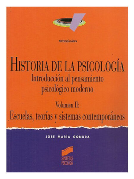 HISTORIA DE LA PSICOLOGÍA VOL II