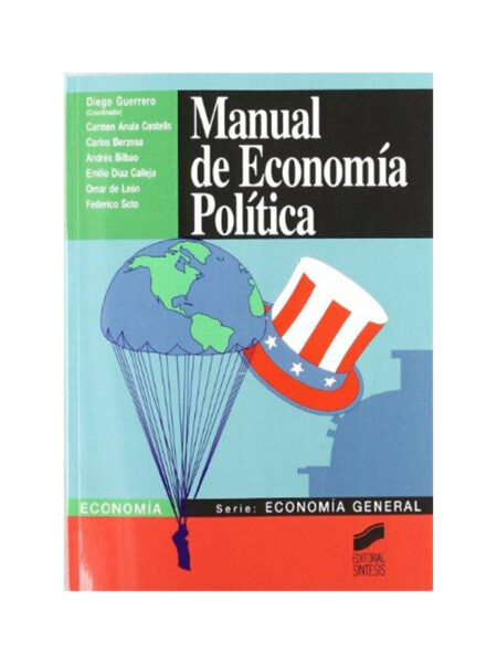 MANUAL DE LA ECONOMÍA POLÍTICA