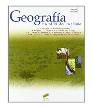 GEOGRAFÍA MUNDIAL DEL TURISMO