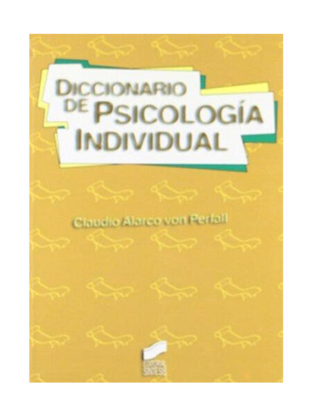 DICCIONARIO DE PSICOLOGÍA INDIVIDUAL